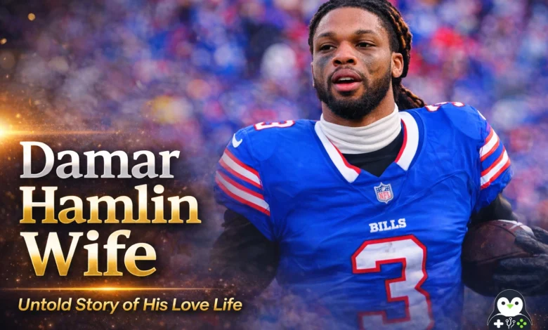 Damar Hamlin Wife Untold Story of His Love Life