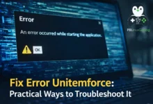 Fix Error Unitemforce Practical Ways to Troubleshoot It